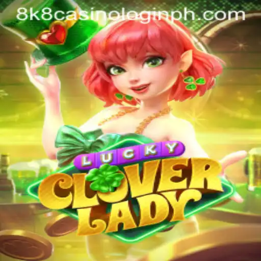 Discovering the Enchantment of LuckyCloverLady: A Deep Dive into the 8k8 Casino Login Experience