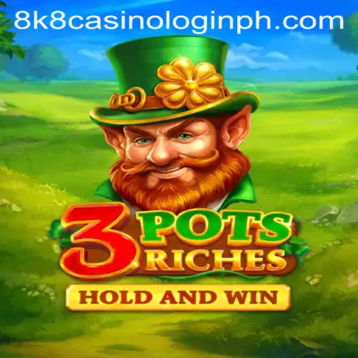 Discovering the Excitement of 3potsRiches at 8k8 Casino