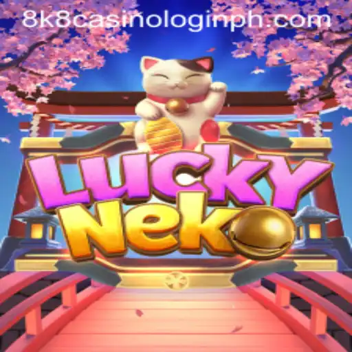 Explore the Thrilling World of LuckyNeko and 8k8 Casino Login