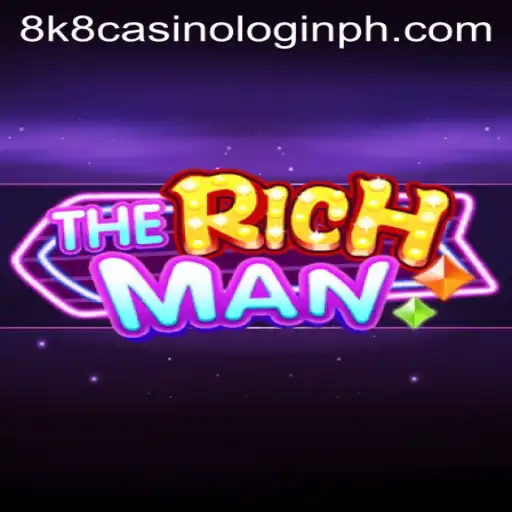 Exploring TheRichMan: A Comprehensive Guide to the Game and 8k8 Casino Login