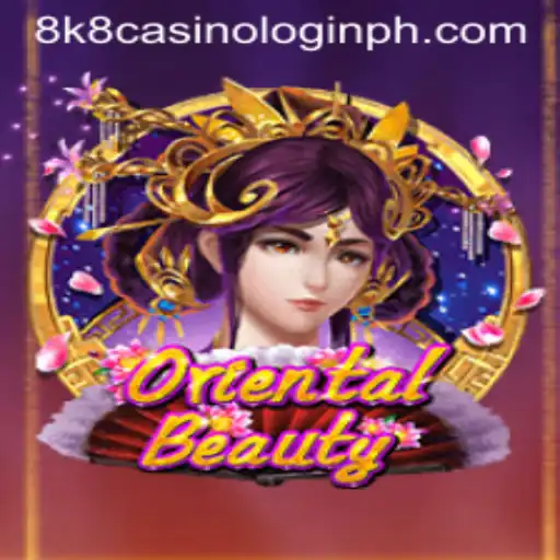 Exploring the Allure of OrientalBeauty: A Journey Through 8k8 Casino Login